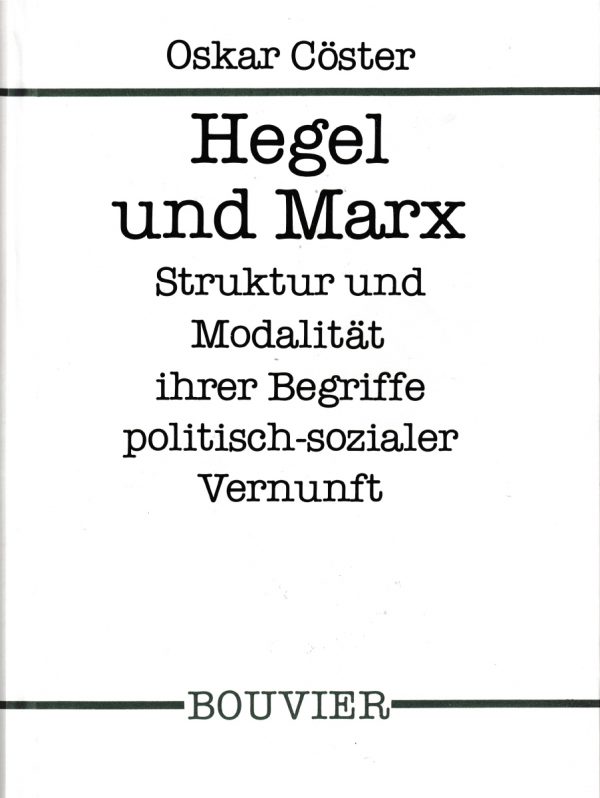 Buchcover Hegel und Marx von Oskar Cöster